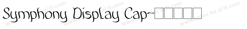 Symphony Display Cap字体转换